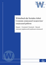 W&ouml;rterbuch der sozialen Arbeit - Myroslava Duzha-Zadorozhna, Matthias M&uuml;ller