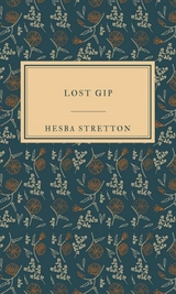 Lost Gip - Hesba Stretton
