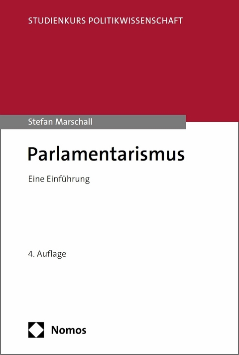 Parlamentarismus -  Stefan Marschall