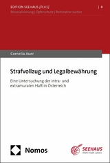 Strafvollzug und Legalbew&auml;hrung -  Cornelia Auer