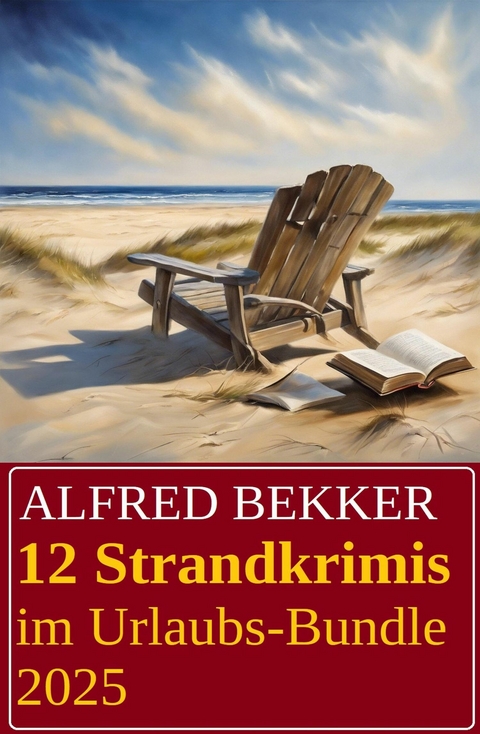 12 Strandkrimis im Urlaubs-Bundle 2025 -  Alfred Bekker