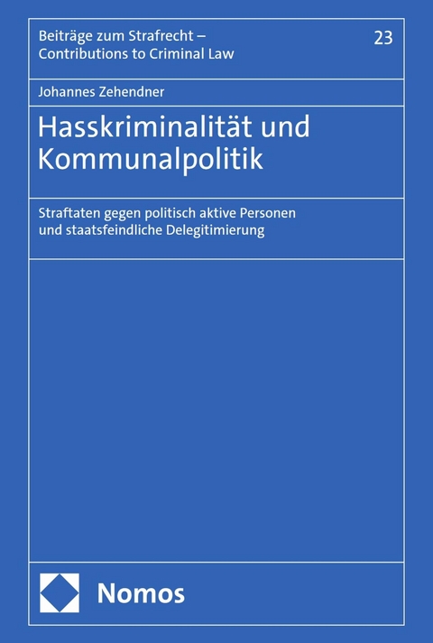Hasskriminalit&auml;t und Kommunalpolitik - Johannes Zehendner