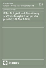 H&ouml;he, F&auml;lligkeit und Bilanzierung des Verlustausgleichsanspruchs gem&auml;&szlig; &sect; 302 Abs. 1 AktG -  Christopher Runte