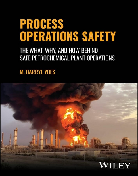 Process Operations Safety - M. Darryl Yoes