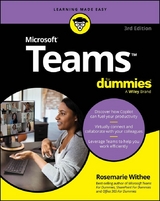 Microsoft Teams For Dummies - Rosemarie Withee