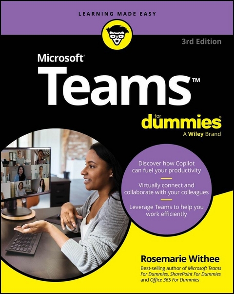 Microsoft Teams For Dummies - Rosemarie Withee