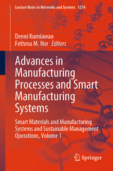 Advances in Manufacturing Processes and Smart Manufacturing Systems - 