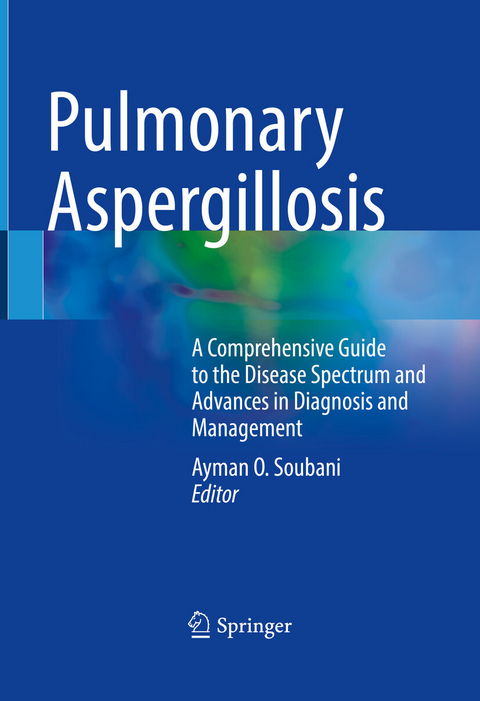 Pulmonary Aspergillosis - 