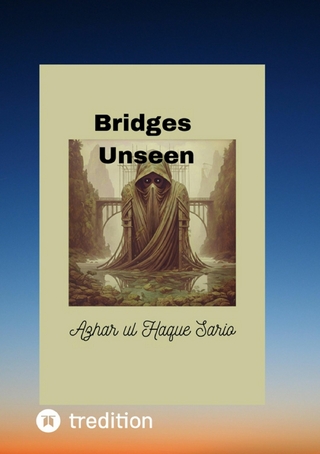Bridges Unseen