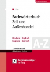 Fachw&ouml;rterbuch Zoll und Au&szlig;enhandel