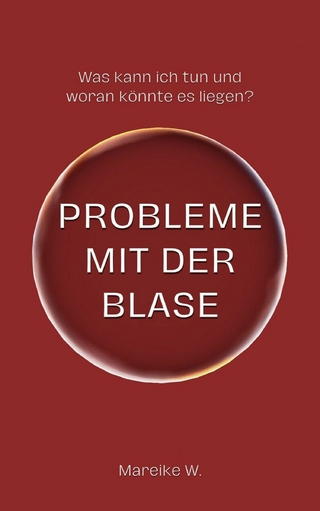 Probleme mit der Blase