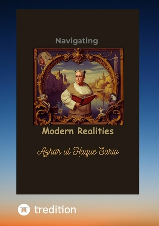 Navigating Modern Realities
