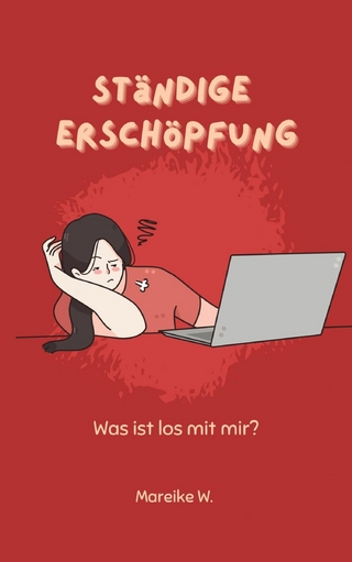 Ständige Erschöpfung