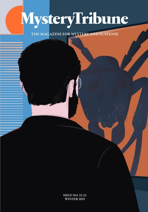 Mystery Tribune / Issue N&ordm;22-23 -  Reed Farrel Coleman,  SJ Rozan,  Sharon Hunt,  Scott Miles,  Mark SaFranko,  David Rich,  Lee Matthew Gold