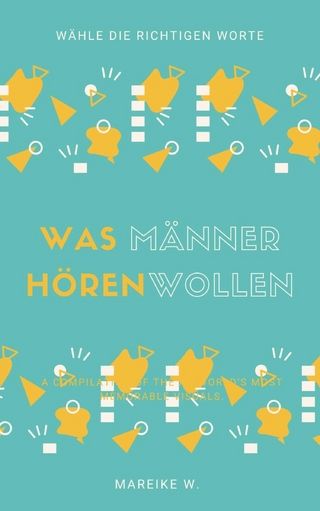 Was Männer hören wollen