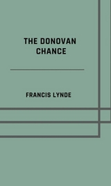 The Donovan chance - Francis Lynde