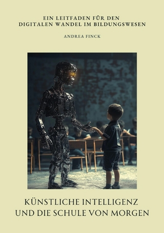 Künstliche Intelligenz und die Schule von morgen