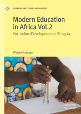 Modern Education in Africa Vol. 2 -  Woube Kassaye