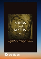 Minds and Myths - Azhar Ul Haque Sario