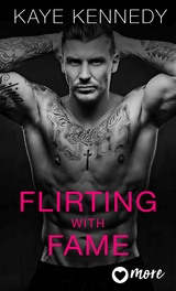 Flirting with Fame - Kaye Kennedy