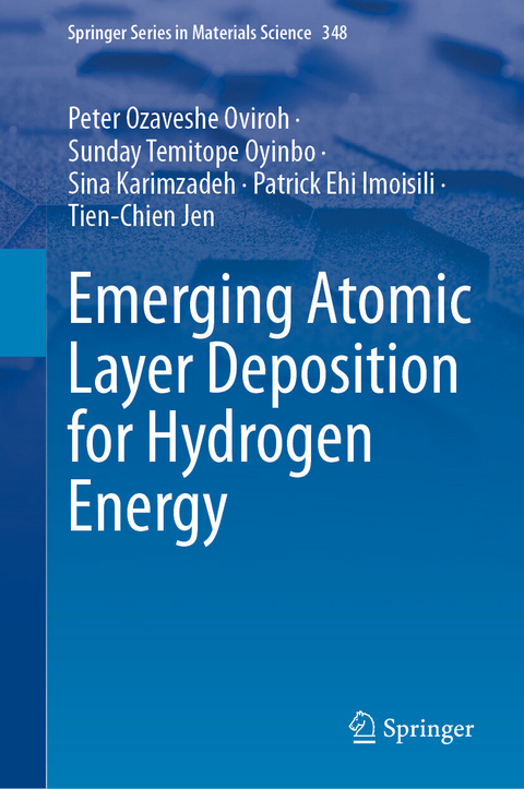 Emerging Atomic Layer Deposition for Hydrogen Energy -  Peter Ozaveshe Oviroh,  Sunday Temitope Oyinbo,  Sina Karimzadeh,  Patrick Ehi Imoisili,  Tien-Chien Jen