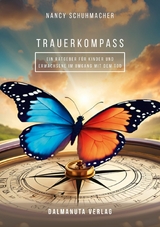 T r a u e r k o m p a s s - Nancy Schuhmacher