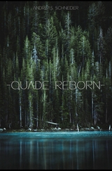 Quade Reborn - Andreas Schneider