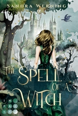 The Spell of a Witch (The Spell of a Witch 1) - Sandra Werning