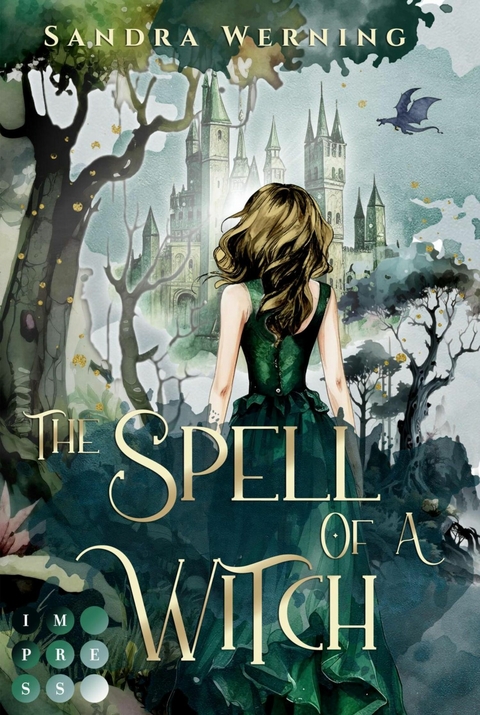 The Spell of a Witch (The Spell of a Witch 1) - Sandra Werning