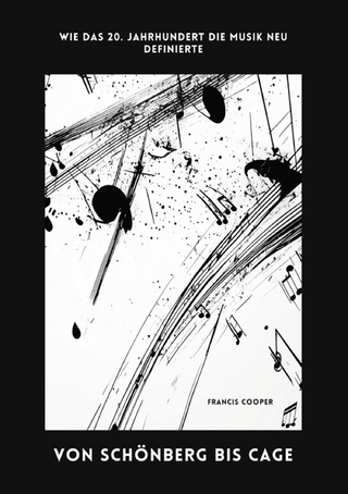Von Schönberg bis Cage