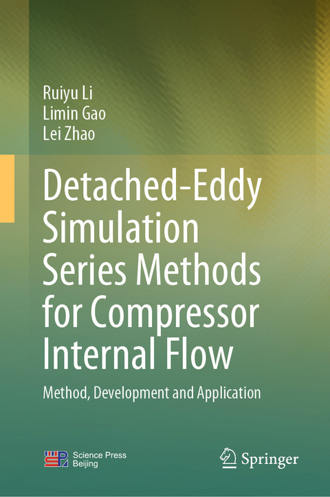 Detached-Eddy Simulation Series Methods for Compressor Internal Flow -  Ruiyu Li,  Limin Gao,  Lei Zhao
