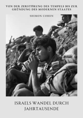Israels Wandel durch Jahrtausende