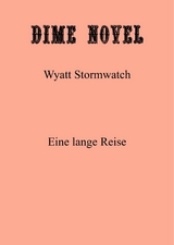 Eine Lange Reise - Wyatt Stormwatch