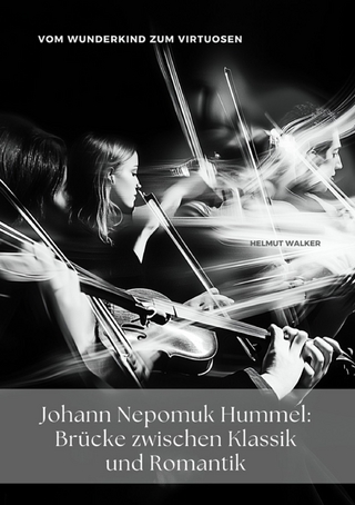 Johann Nepomuk Hummel: Brücke zwischen Klassik und Romantik