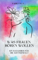 Was Frauen hören wollen - Fabienne P.