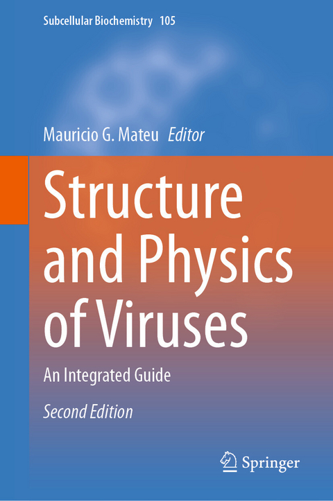 Structure and Physics of Viruses - 