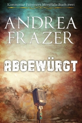 Abgew&uuml;rgt -  Andrea Frazer
