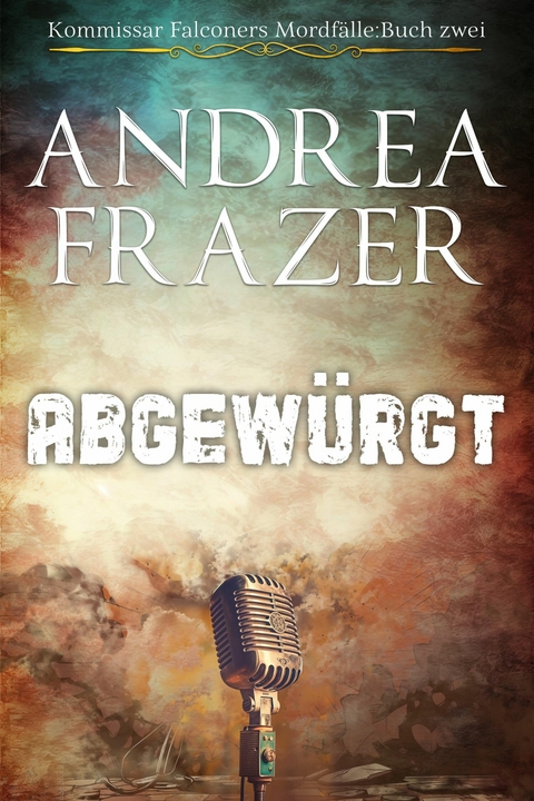 Abgew&uuml;rgt -  Andrea Frazer
