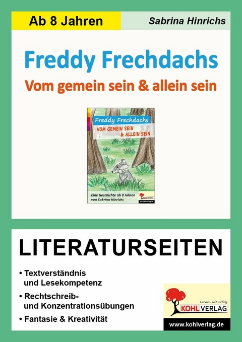 Freddy Frechdachs - Literaturseiten -  Sabrina Hinrichs
