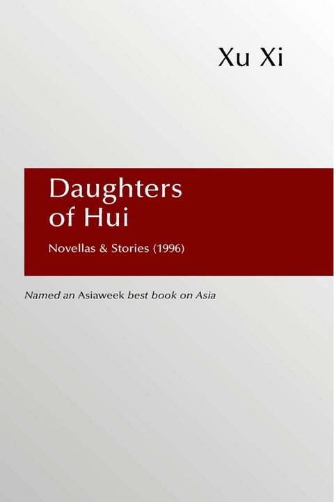 Daughters of Hui -  Xi Xu