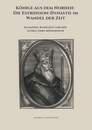 Könige aus dem Norden: Die Estridsson-Dynastie im Wandel der Zeit