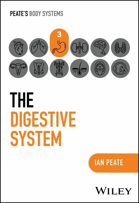 The Digestive System - Ian Peate