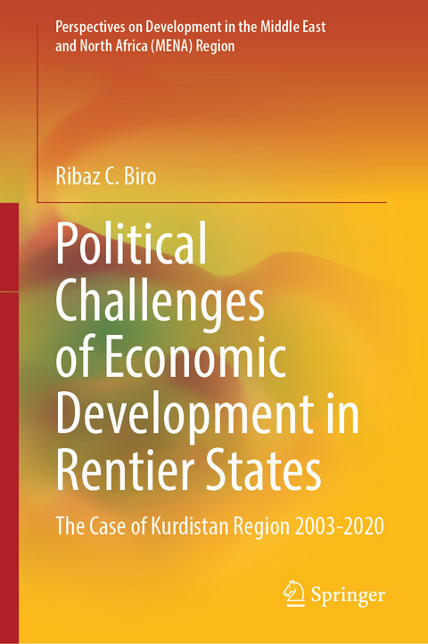 Political Challenges of Economic Development in Rentier States - Ribaz C. Biro