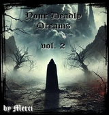 Your Deadly Dreams vol. 2 - Kerstin Schwarz