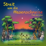 Streit um die Hasenschneise - Frank von Leliwa