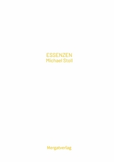 ESSENZEN IX - Michael Stoll