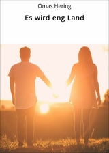 Es wird eng Land - Omas Hering