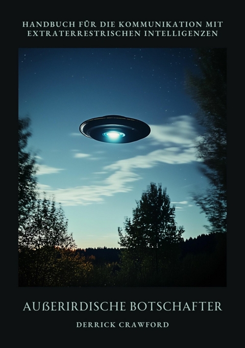 Au&szlig;erirdische Botschafter - Derrick Crawford