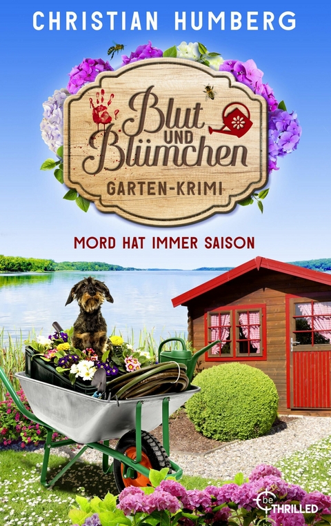 Blut und Bl&uuml;mchen - Mord hat immer Saison - Christian Humberg