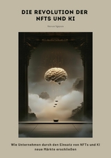 Die Revolution der NFTs und KI - Steven Nguyen